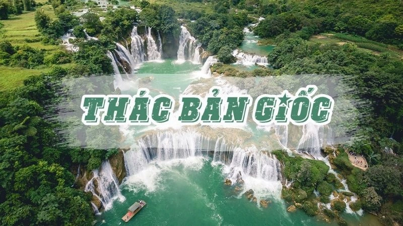  Thác Bản Giốc là một trong những thác nước tự nhiên lớn nhất Đông Nam Á 