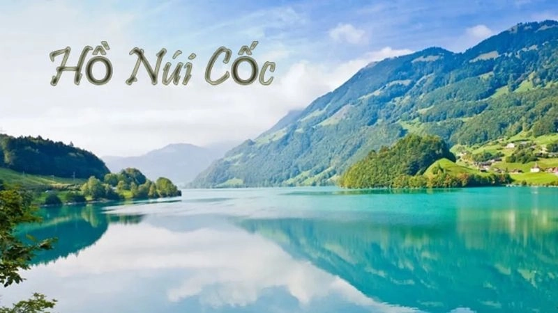  Hồ Núi Cốc đã trở thành điểm dừng chân không thể bỏ lỡ cho những ai yêu thiên nhiên 