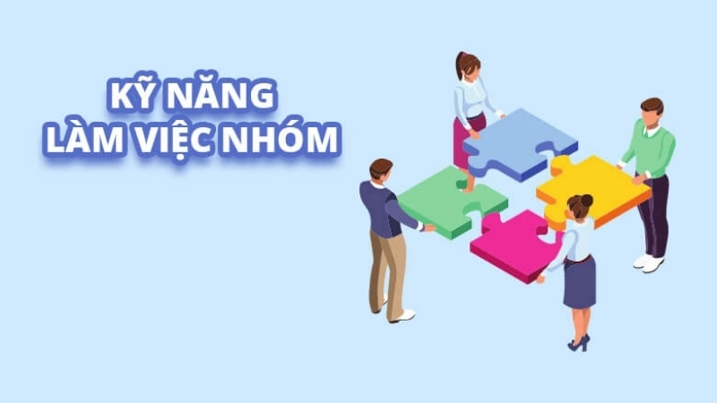Sự hợp tác và làm việc với người khác là điều không thể thiếu trong học tập và công việc