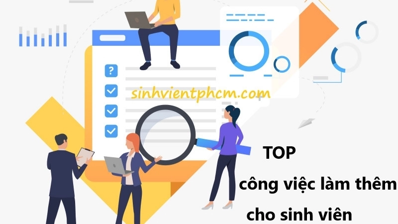 Những công việc phù hợp cho sinh viên làm thêm