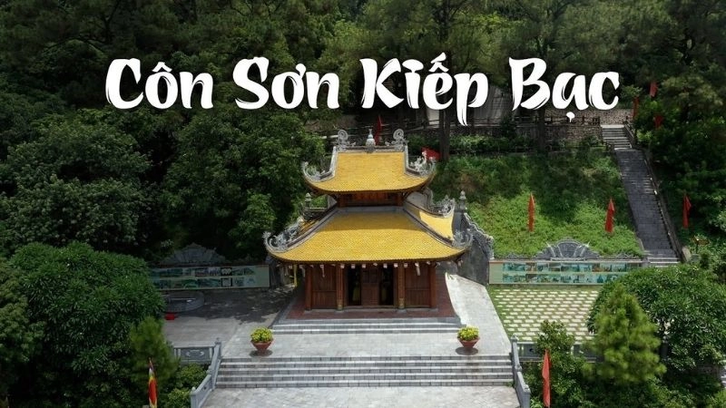 Côn Sơn - Kiếp Bạc là quần thể di tích lịch sử nổi tiếng