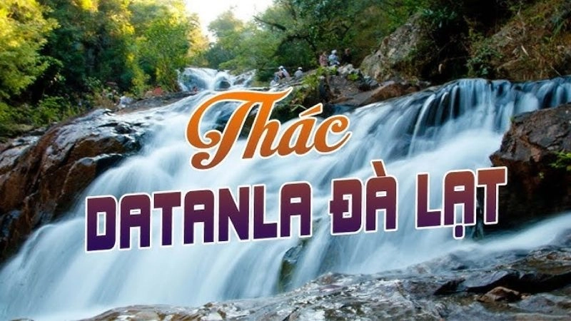 Thác Datanla nằm ngay cửa ngõ Đà Lạt